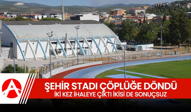 Akhisar Şehir Stadı Çöplüğe Döndü