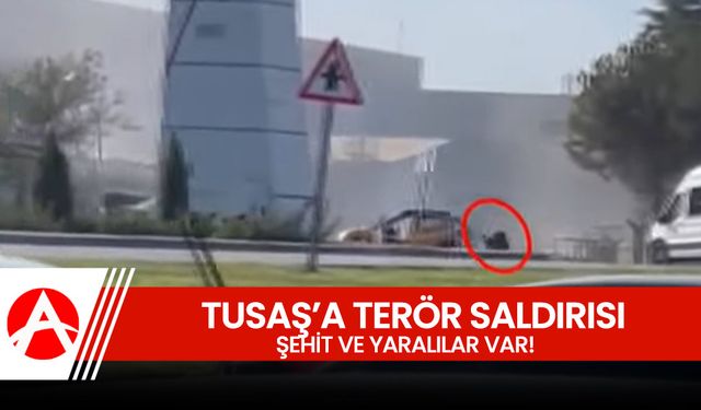 TUSAŞ Tesisine Terör Saldırısı: Patlama ve Silah Sesleri Ankara'da Duyuldu