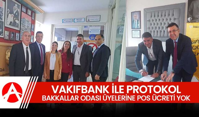 Akhisar Bakkallar Odası Üyelerine Vakıfbank ile Destek Protokolü