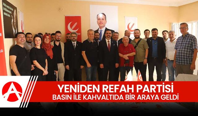 Yeniden Refah Partisi Akhisar İlçe Teşkilatı, Basın Mensuplarıyla Kahvaltıda Buluştu