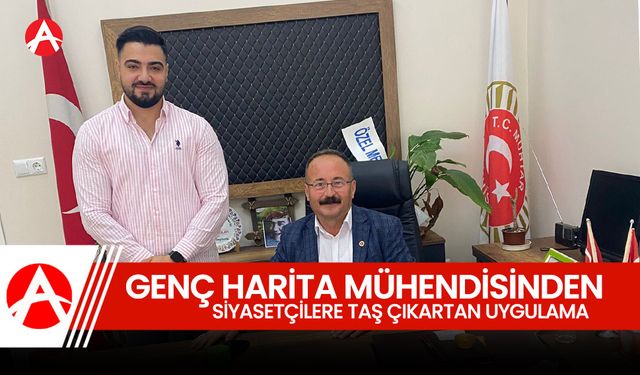 Akhisarlı Genç Harita Mühendisinden Siyasetçilere Taş Çıkartan Uygulama