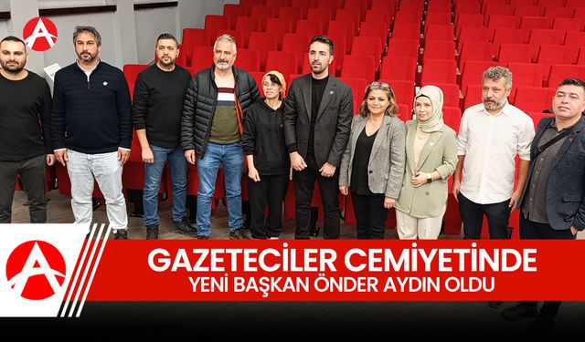 Manisa Gazeteciler Cemiyeti’nde Yeni Dönem: Başkanlık Koltuğuna Önder Aydın Oturdu