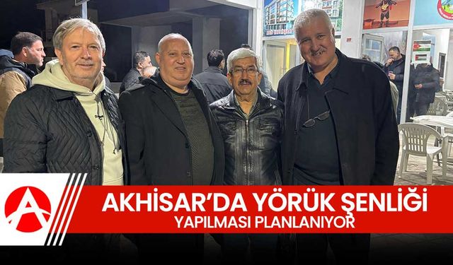 Akhisar'da Yörük Şenliği Yapılacak