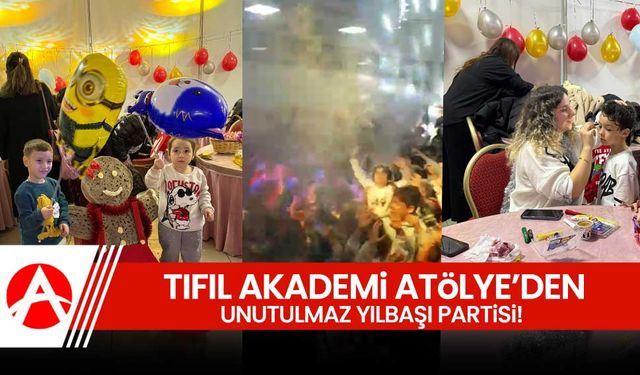 Tıfıl Akademi Atölye’den Unutulmaz Yılbaşı Partisi!