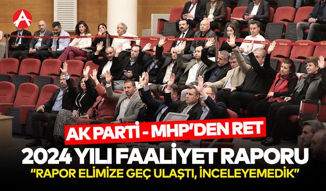 Akhisar Belediyesi 2024 Faaliyet Raporu Meclisten Geçti