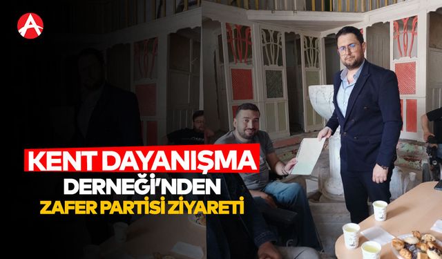 Akhisar Kent Dayanışma Derneği’nden Zafer Partisi’ne Ziyaret