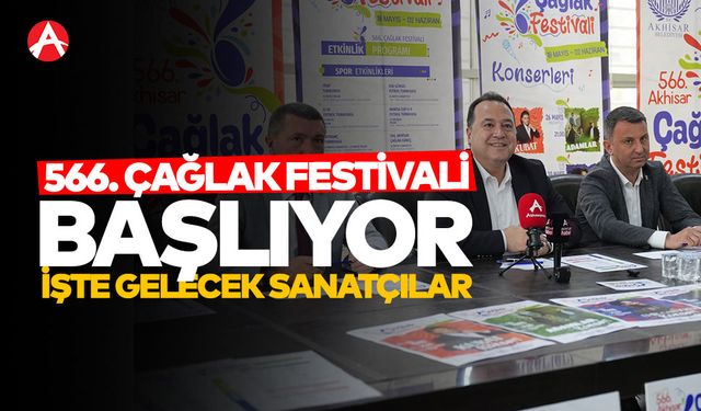 566. Akhisar Çağlak Festivali Başlıyor: İşte Konser Verecek Sanatçılar
