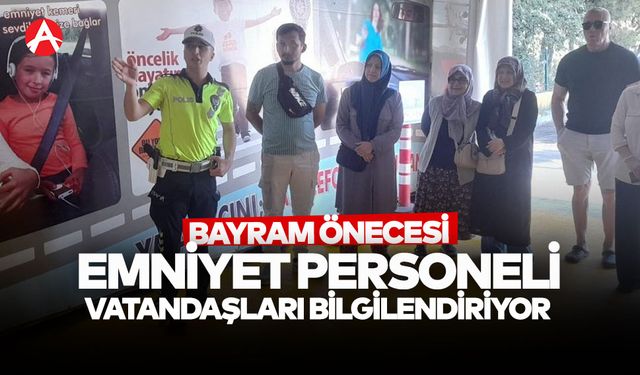 Emniyetten Bayram Öncesi Trafik Bilgilendirme Etkinliği