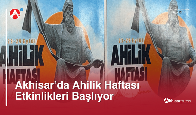 Akhisar’da Ahilik Haftası Etkinlikleri Başlıyor