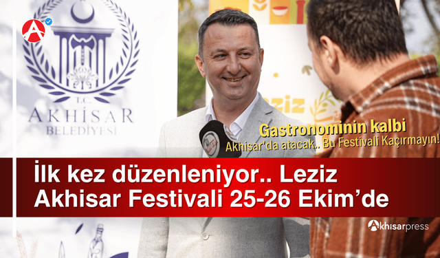 Akhisar Leziz Festivali Başlıyor: Zeytinden Köfteye, Tadına Doyulmaz Bir Şölen!