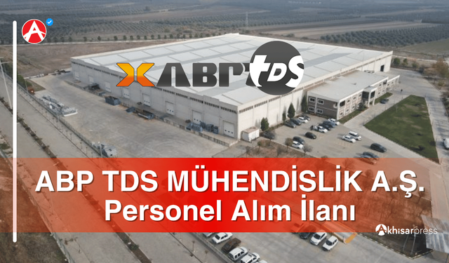 ABP TDS MÜHENDİSLİK A.Ş. Personel Alım İlanı