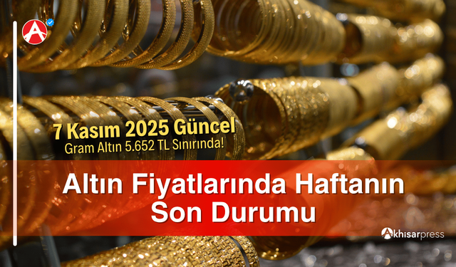 7 Kasım 2025 Güncel Altın Fiyatları Ne Kadar?