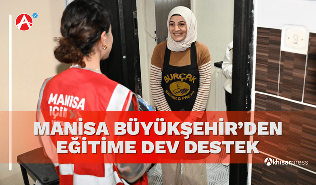 Manisa Büyükşehir’den Eğitime Dev Destek