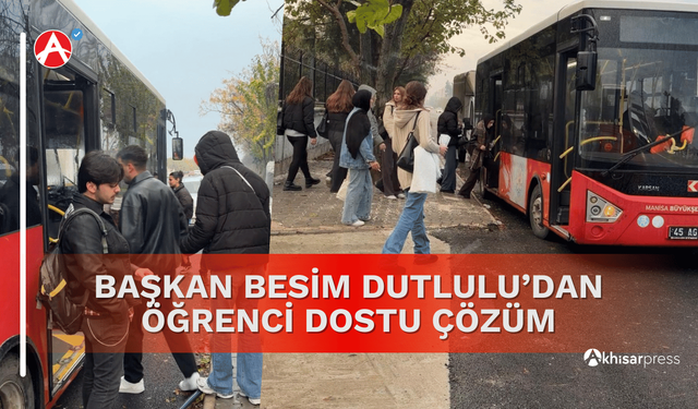 Başkan Besim Dutlulu’dan Öğrenci Dostu Çözüm