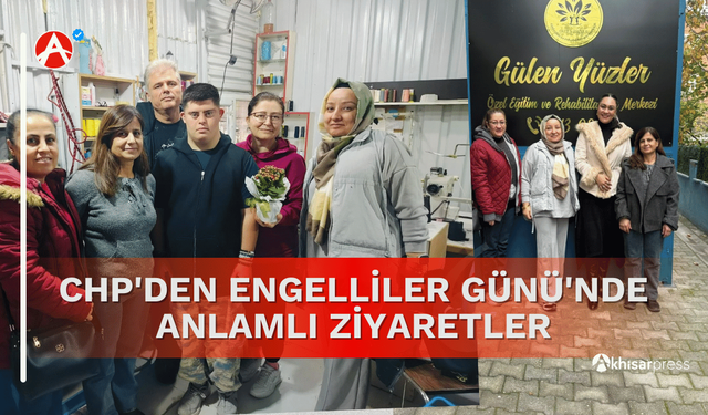 CHP Akhisar Komisyonu'ndan 3 Aralık'ta Özel Çocuklara Destek