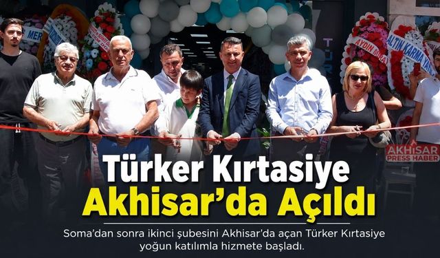 Türker Kırtasiye Akhisar’da Hizmete Açıldı