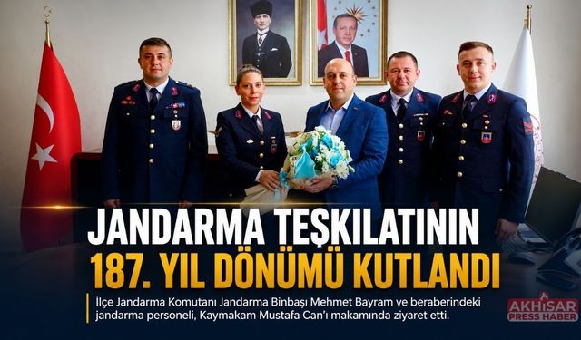 Jandarma Teşkilatı’nın 187. Yılına Anlamlı Ziyaret