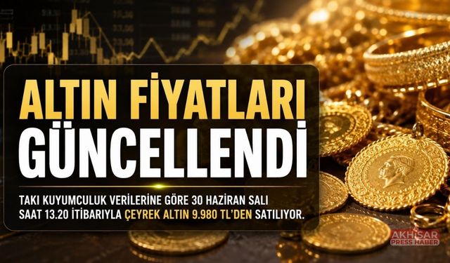 Akhisar'da 30 Haziran Salı güncel altın fiyatları