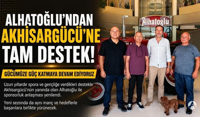 Alhatoğlu'ndan Akhisargücü'ne sponsorluk desteği devam ediyor