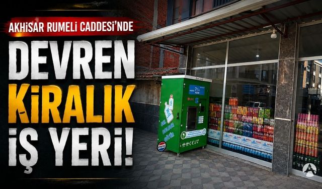 Akhisar'da 200 metrekare iş yeri devren kiralık