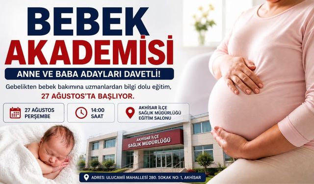 Akhisar’da Anne ve Baba Adaylarına “Bebek Akademisi” Eğitimi