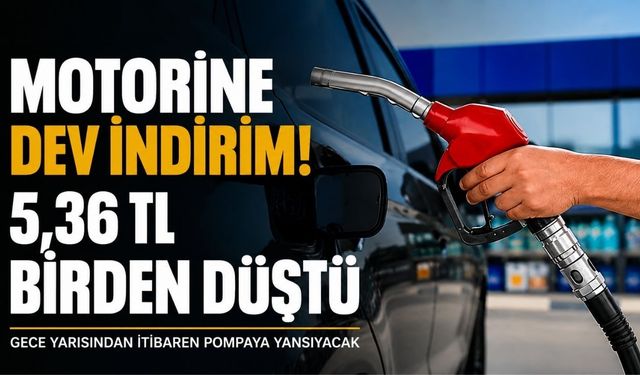 Motorine 5,36 TL’lik Büyük İndirim: Gece Yarısı Pompaya Yansıyacak