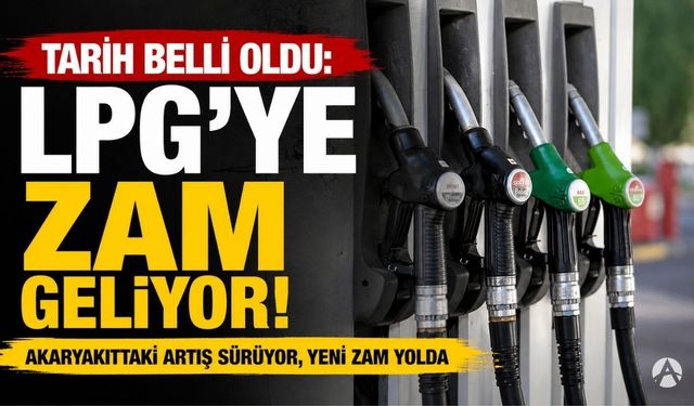 LPG Fiyatlarında Yeni Artış Beklentisi: Zam 2 Eylül'de Pompaya Yansıyacak