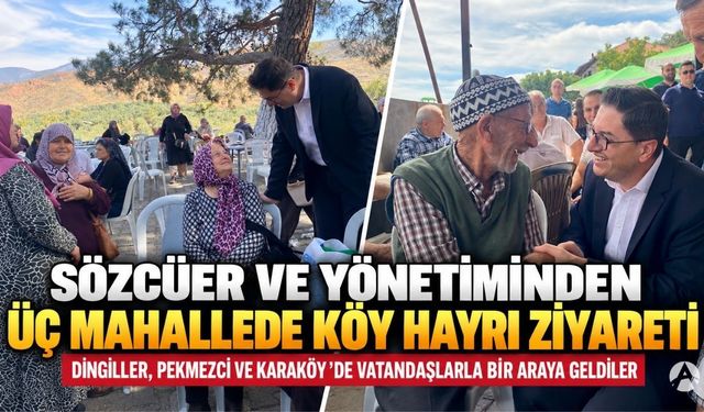 Sözcüer ve Yönetiminden Üç Mahallede Köy Hayrı Ziyareti