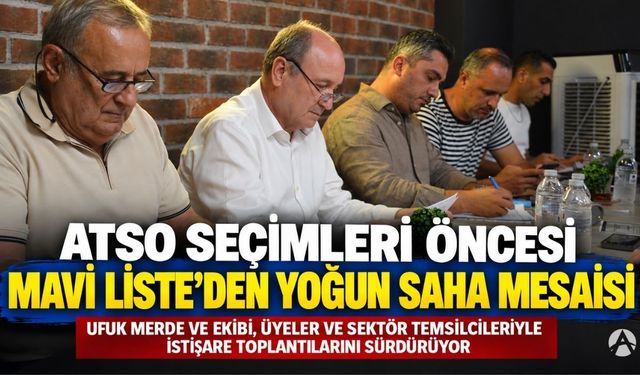 Ufuk Merde ve Ekibi Mavi Liste Seçim Çalışmalarını Sürdürüyor