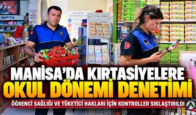 Manisa’da Kırtasiyelere Okul Dönemi Denetimi