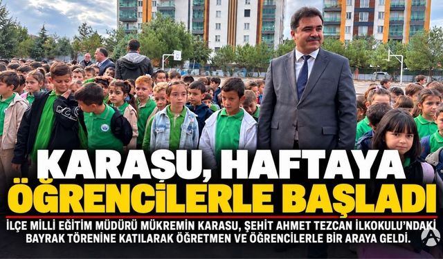 İlçe Milli Eğitim Müdürü Karasu’dan Şehit Ahmet Tezcan İlkokulu’na ziyaret