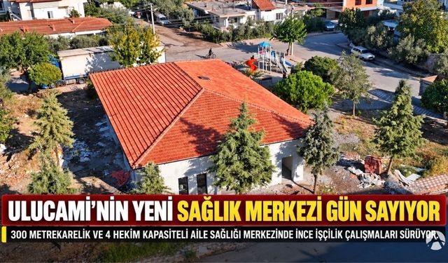 Ulucami’nin Yeni Sağlık Merkezi Gün Sayıyor