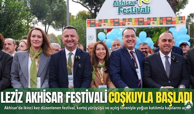 Leziz Akhisar Festivali Coşkulu Bir Açılışla Başladı