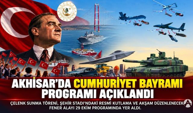 Akhisar’da 29 Ekim Cumhuriyet Bayramı Kutlama Programı Belli Oldu