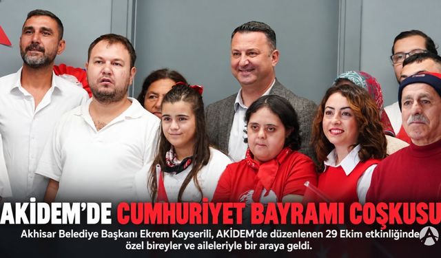 AKİDEM’de Cumhuriyet Bayramı Coşkusu