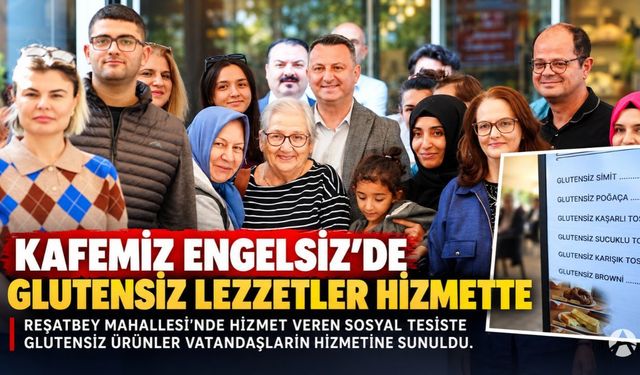 Akhisar’da Kafemiz Engelsiz’de Glutensiz Ürünler Hizmete Sunuldu