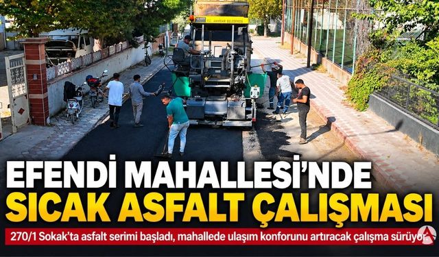 Akhisar’da Bir Sokak Daha Sıcak Asfaltla Buluşuyor