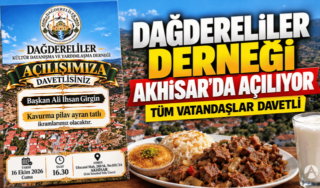 Akhisar’da Dağdereliler Derneği Açılıyor: Tüm Vatandaşlar Davetli