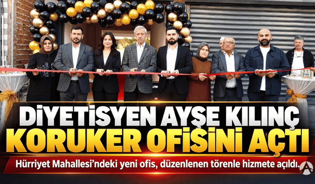 Akhisar’da Diyetisyen Ayşe Kılınç Koruker’in Ofisi Hizmete Açıldı