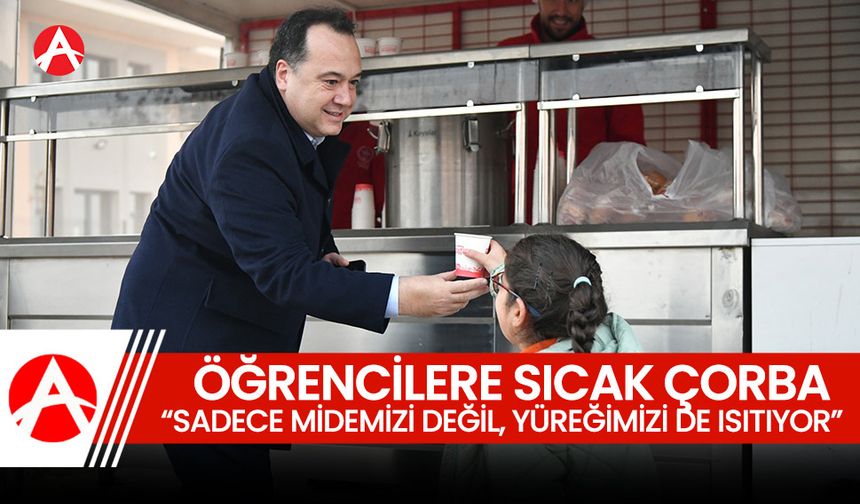 Akhisar Belediyesi’nden Öğrencilere Sıcak Çorba Desteği