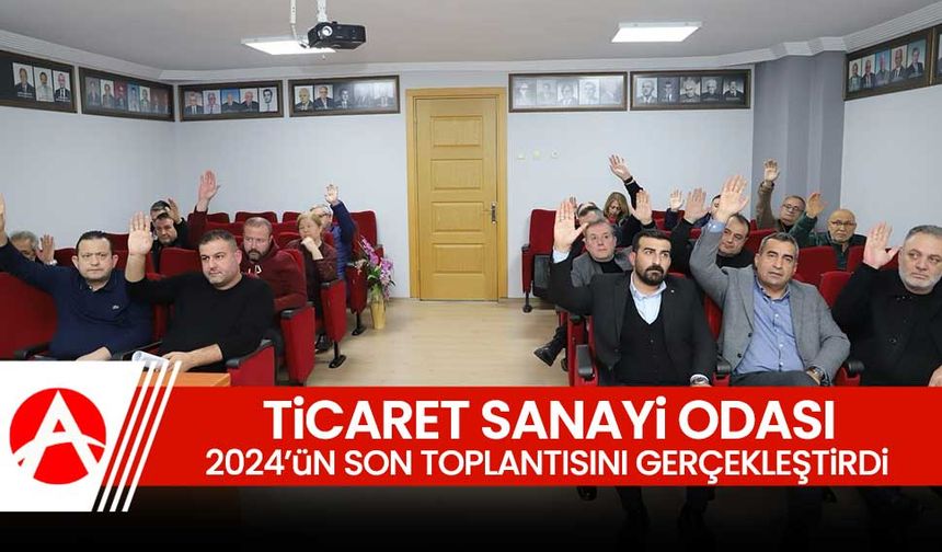 ATSO, 2024’ün Son Meclis Toplantısını Gerçekleştirdi