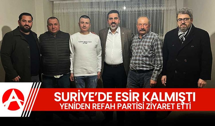 Suriye'de mahsur kalan genci ziyaret ettiler