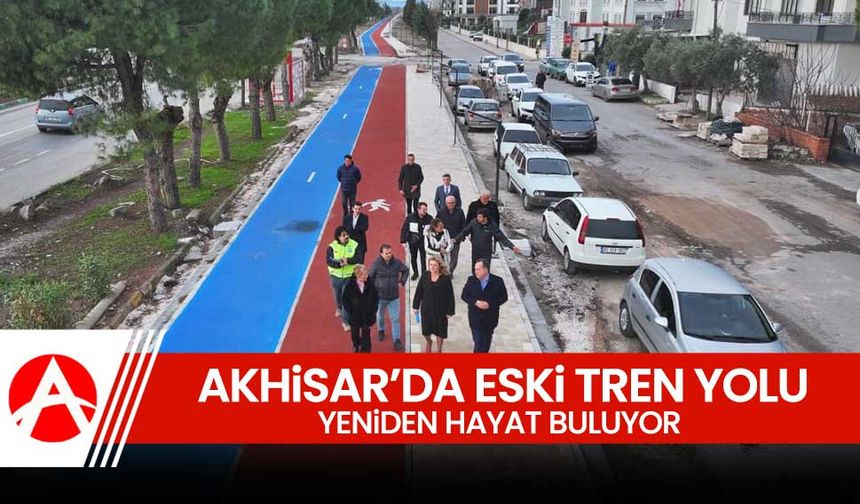 Akhisar’da Eski Tren Yolu Alanı Yeniden Hayat Buluyor