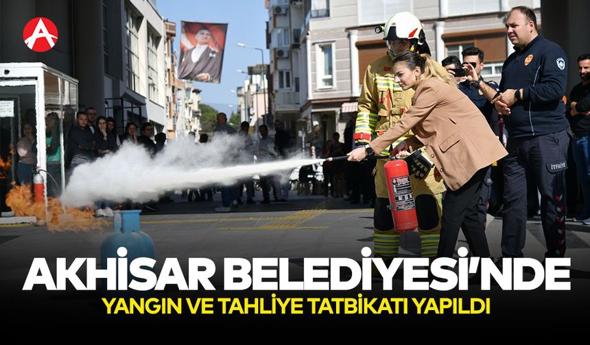 Akhisar Belediyesi Personeline Yangın Eğitimi ve Tahliye Tatbikatı
