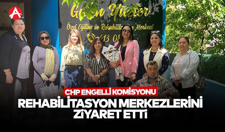 CHP Akhisar Engelli Komisyonu’ndan Rehabilitasyon Merkezlerine Anlamlı Ziyaret: “Engelleri Birlikte Aşacağız”