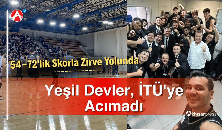 Yeşil Devler, Türk Basketbolunun Efsanelerine Rağmen İTÜ'ye Acımadı
