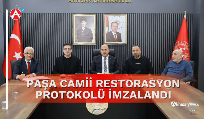 Paşa Camii Restorasyon Protokolü İmzalandı