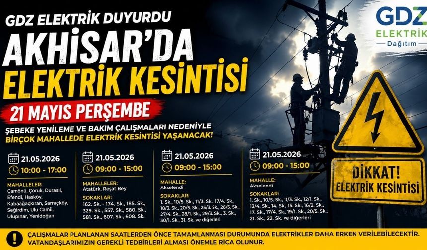 GDZ Elektrik Duyurdu: 21 Mayıs Perşembe Elektrik Kesintisi!