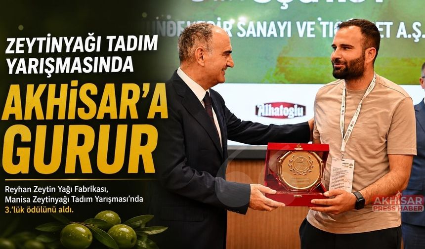 Akhisarlı Reyhan Zeytin Yağı Fabrikası’ndan Büyük Başarı