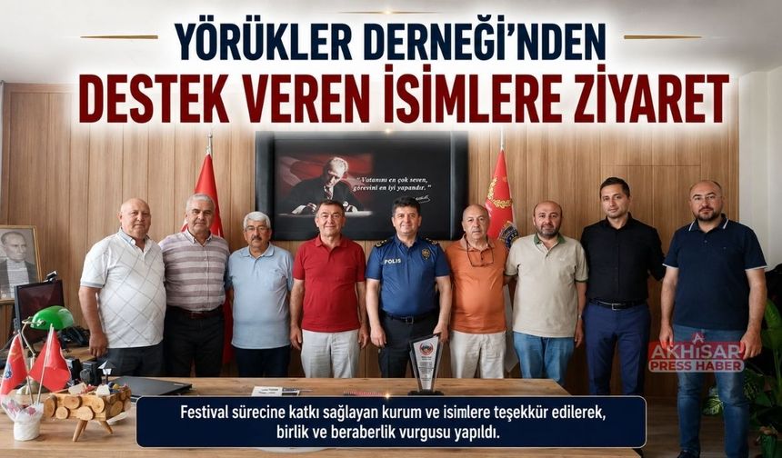 Akhisar Yörükler ve Türkmenler Derneği’nden Teşekkür Ziyaretleri
